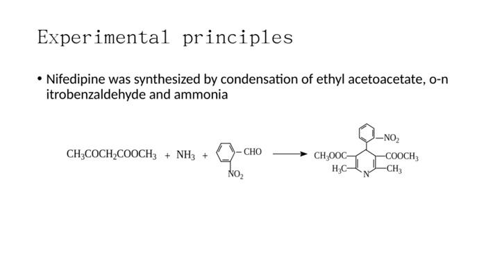 Experiment 2 Synthesis Of Nifedipine Purpose Be Familiar With The General Process Of Pharmaceutical Api Preparatio N 4