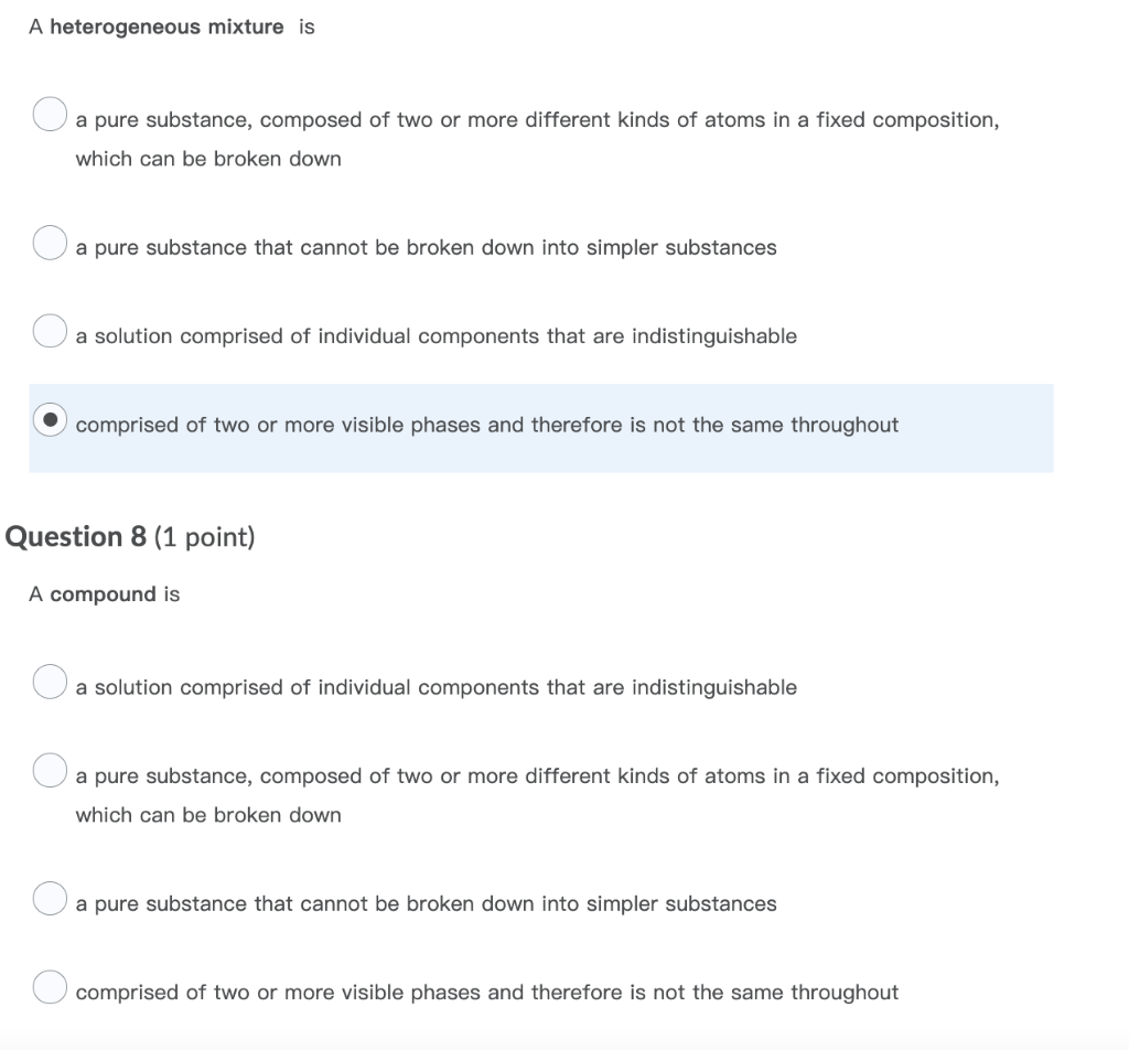 A Heterogeneous Mixture Is A Pure Substance Composed Of Two Or More Different Kinds Of Atoms In A Fixed Composition Wh 1