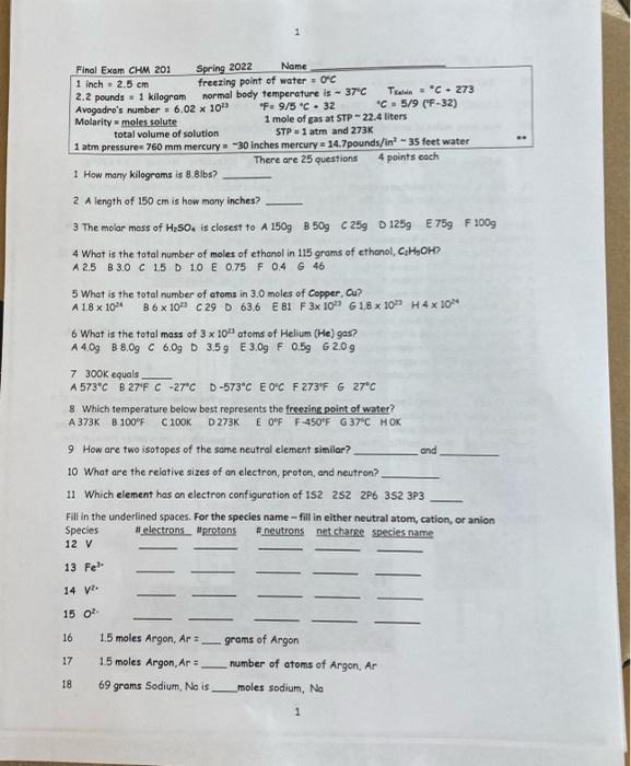 1 Final Exam Chm 201 Name Spring 2022 1 Inch 2 5 Cm Freezing Point Of Water O C 2 2 Pounds 1 Kilogram Normal Body Temper 1
