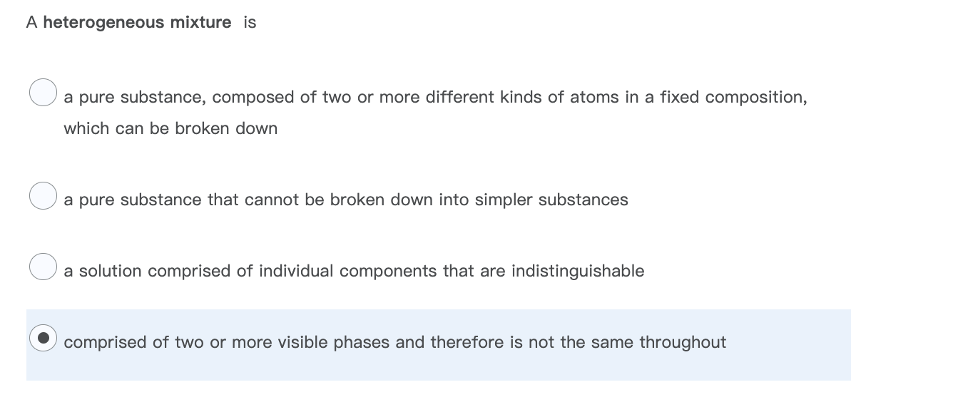 A Heterogeneous Mixture Is 1