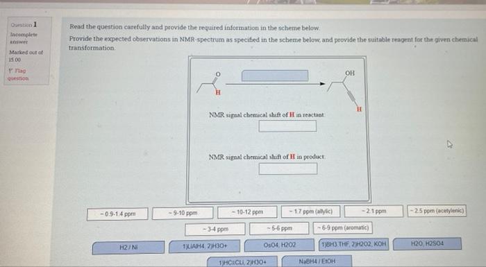 Question 1 Incomplete Answer Marked Out Of 15 00 Flag Question Read The Question Carefully And Provide The Required Info 1