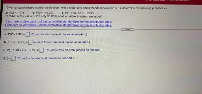 Given A Standardized Normal Distribution With A Mean Of O And A Standard Deviation Of 1 Determine The Following Proba 1