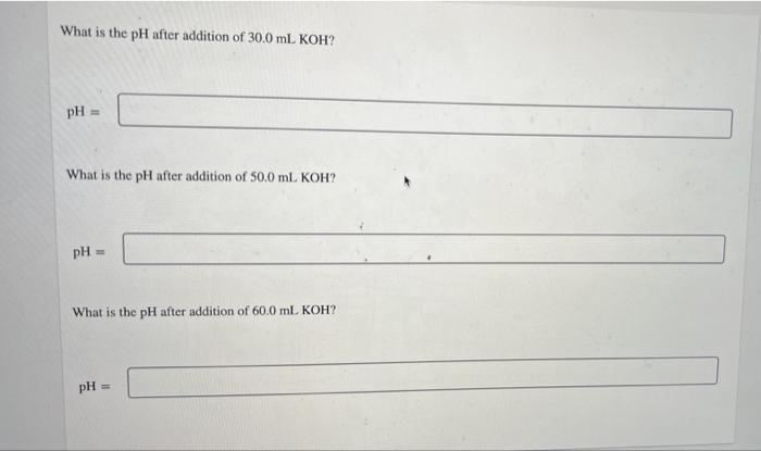 Calculate The Ph For Each Case In The Titration Of 50 0 Ml Of 0 180 M Hcio Aq With 0 180 M Koh Aq Use The Ionization 2