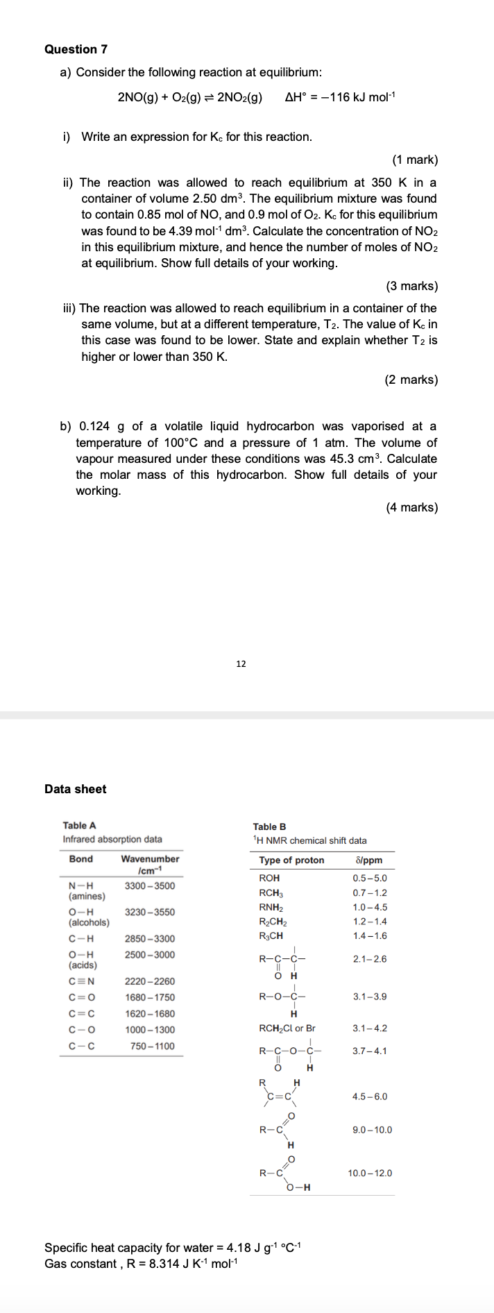 Question 7 A Consider The Following Reaction At Equilibrium 2no G O G 2no G Ah 116 Kj Mol 1 I Write An Exp 1