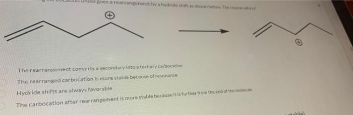 The Following Carbocation Undergoes A Rearrangement By A Hydride Shift The Rearrangement Converts A Secondary Into A T 2