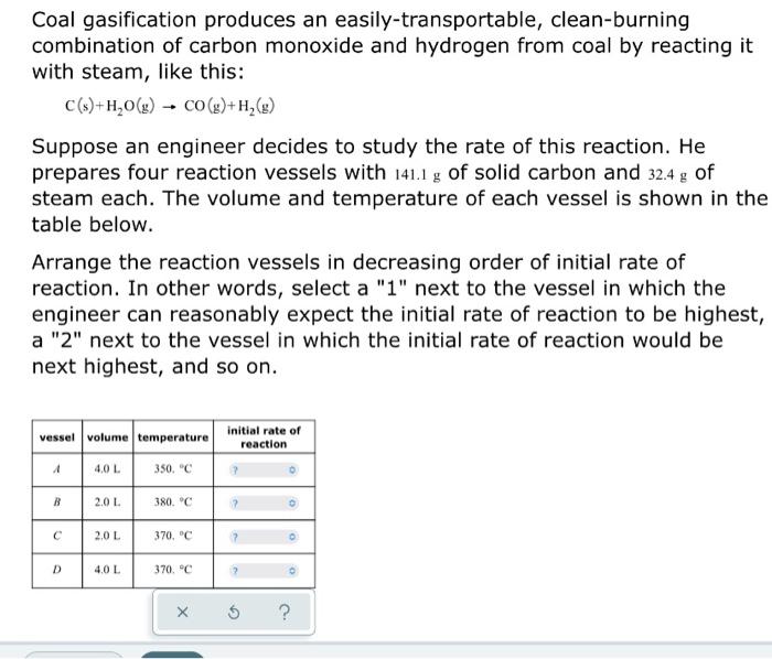 Coal Gasification Produces An Easily Transportable Clean Burning Combination Of Carbon Monoxide And Hydrogen From Coal 1