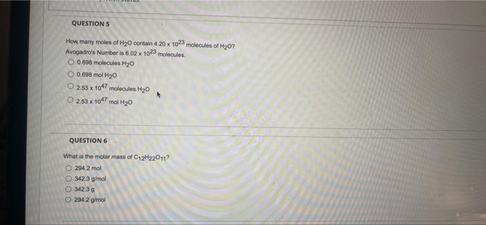 Question 5 How Many Moles Of H O Contain 4 20 X 1023 Molecules Of H 0 Avogadro S Number Is 6 02 X 1023 Molecules O 0 69 1
