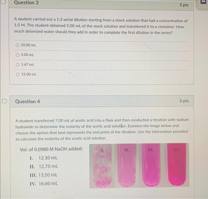 Question 3 3 Pts A Student Carried Out A 1 3 Serial Dilution Starting From A Stock Solution That Had A Concentration Of 1