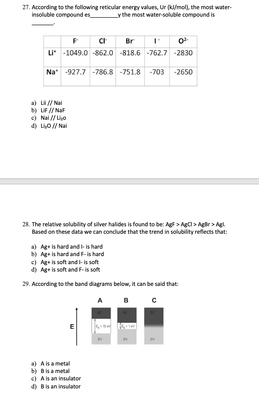 27 According To The Following Reticular Energy Values Ur Kj Mol The Most Water Insoluble Compound Es Y The Most W 1