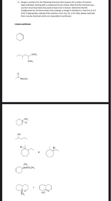1 Design A Synthesis For The Following Chemicals That Requires The Number Of Reaction Steps Indicated Starting With A 2