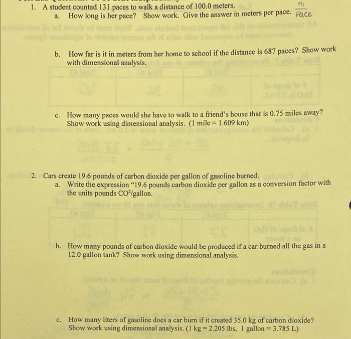 M 1 A Student Counted 131 Paces To Walk A Distance Of 100 0 Meters A How Long Is Her Pace Show Work Give The Answer 1