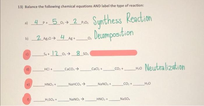 13 Balance The Following Chemical Equations And Label The Type Of Reaction A 4 P 5 0 2 Pos Synthesis Reaction Deco 1