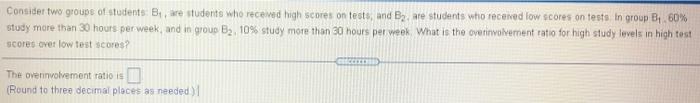Consider Two Groups Of Students Bare Students Who Received High Scores On Tests And By Are Students Who Received Low Sc 1