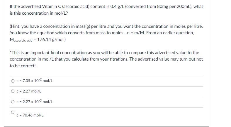 If The Advertised Vitamin C Ascorbic Acid Content Is 0 4 G L Converted From 80mg Per 200ml What Is This Concentrati 1