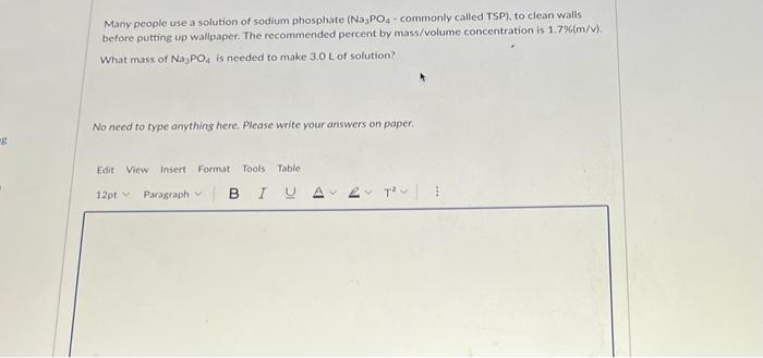 G Many People Use A Solution Of Sodium Phosphate Na3po4 Commonly Called Tsp To Clean Walls Before Putting Up Wallpap 1