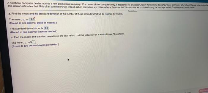 A Notebook Computer Dealer Mounts A New Promotional Campaign Purchasers Of New Computers May Dissatared For Any Reason 1