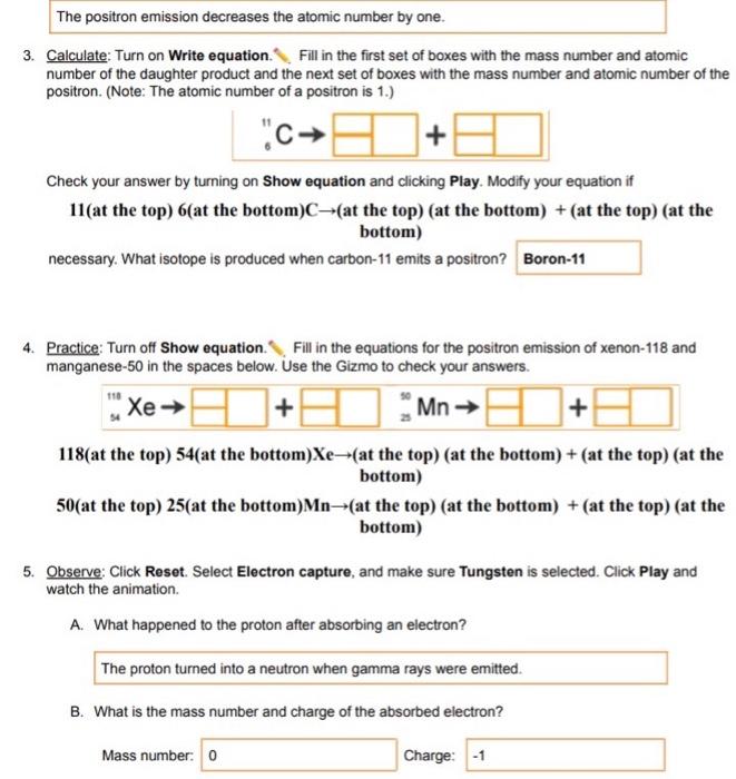 The Positron Emission Decreases The Atomic Number By One 3 Calculate Turn On Write Equation Fill In The First Set Of 1