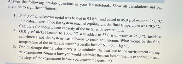 Answer The Following Pre Lab Questions In Your Lab Notebook Show All Calculations And Pay Attention To Significant Figu 1
