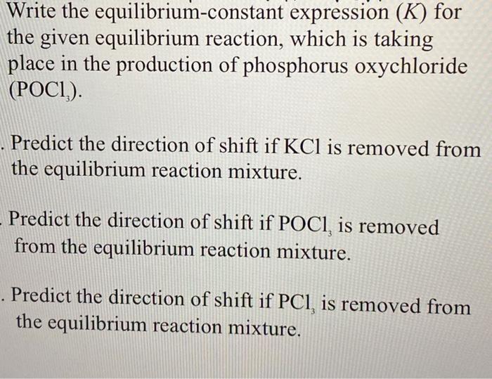 Write The Equilibrium Constant Expression K For The Given Equilibrium Reaction Which Is Taking Place In The Productio 1