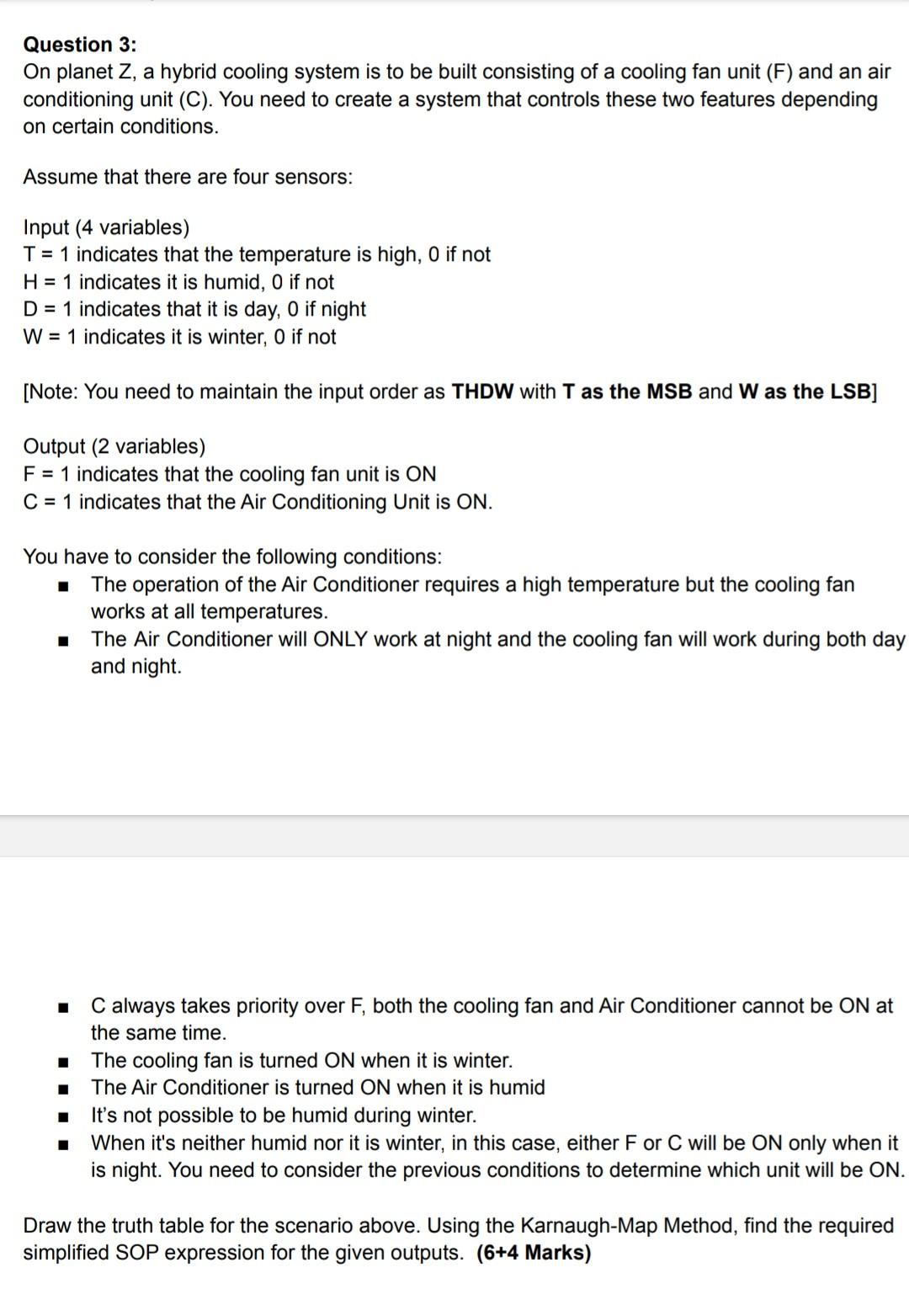 Question 3 On Planet Z A Hybrid Cooling System Is To Be Built Consisting Of A Cooling Fan Unit F And An Air Conditio 1