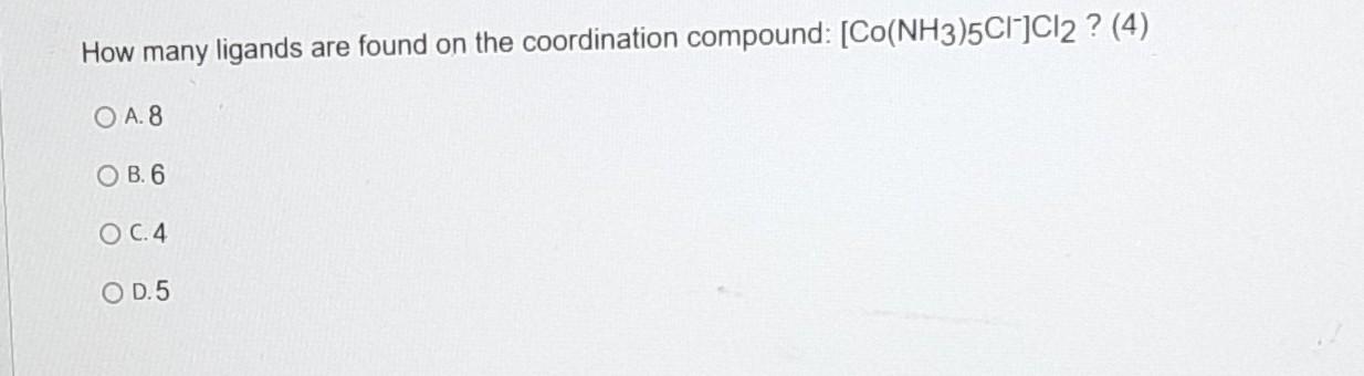 What Is The Oxidation State Of The Compound Na2 Mooc84 4 O A 5 Ob 6 O C 4 Od 2 How Many Ligands Are Fo 2
