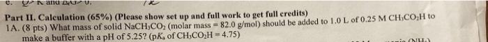 4a 10 Pts A 100 Ml Of 0 20 M Weak Acid Ha Aq Solution Is Titrated With 40 Ml Of 0 50 M Naoh Aq To The Equivalence Poi 2
