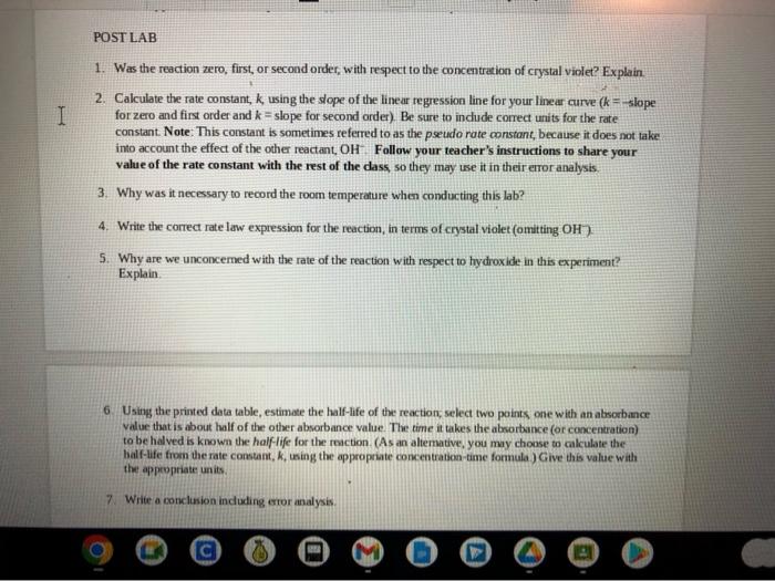 Post Lab I 1 Was The Reaction Zero First Or Second Order With Respect To The Concentration Of Crystal Violet Explai 1