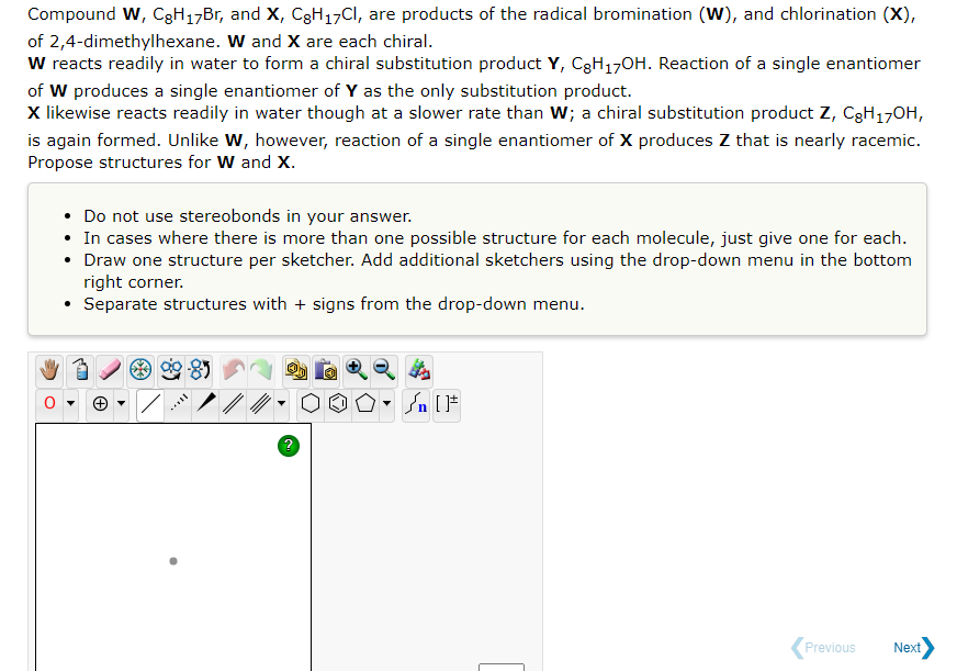 Compound W C3h17br And X C3h1701 Are Products Of The Radical Bromination W And Chlorination X Of 2 4 Dimethylh 1
