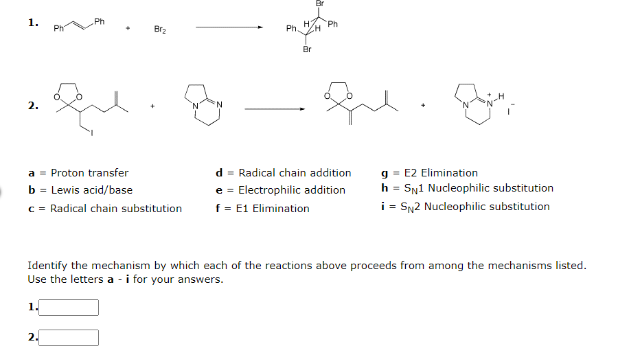 Br 1 Ph Ph Ph Br2 H Ch Ph Br 2 N Que A Proton Transfer B Lewis Acid Base C Radical Chain Substitution D 1