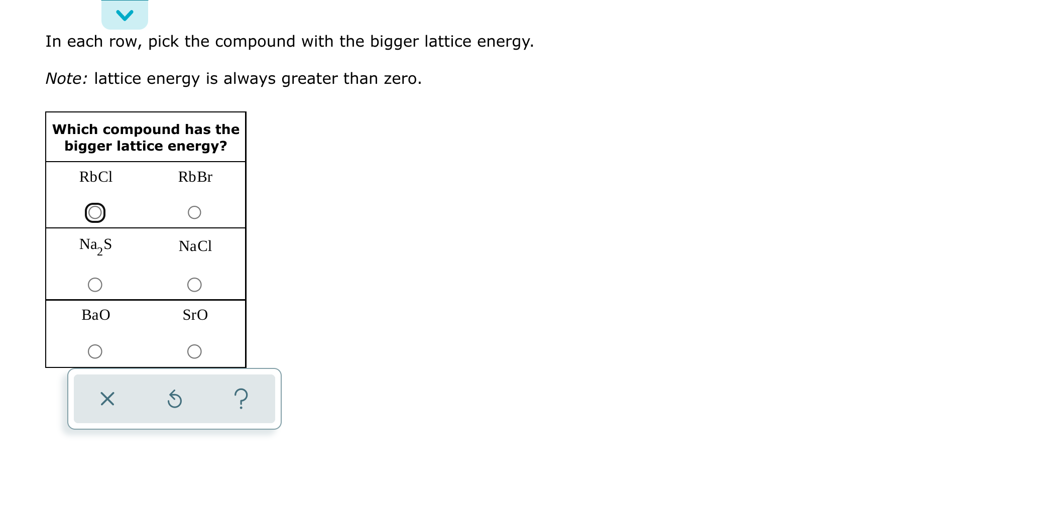 In Each Row Pick The Compound With The Bigger Lattice Energy Note Lattice Energy Is Always Greater Than Zero Which C 1
