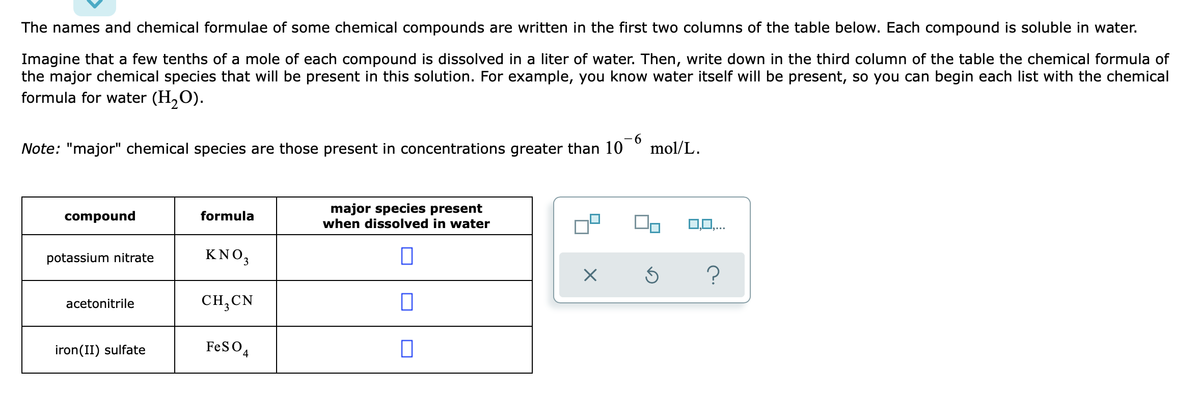 The Names And Chemical Formulae Of Some Chemical Compounds Are Written In The First Two Columns Of The Table Below Each 1