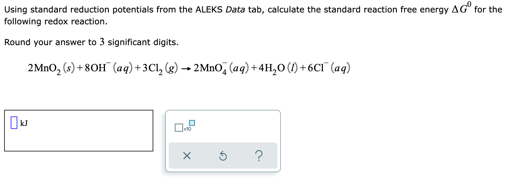 Using Standard Reduction Potentials From The Aleks Data Tab Calculate The Standard Reaction Free Energy Following Redox 1