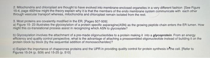 2 Mitochondria And Chloroplast Are Thought To Have Evolved Into Membrane Enclosed Organelles In A Very Different Fashio 1