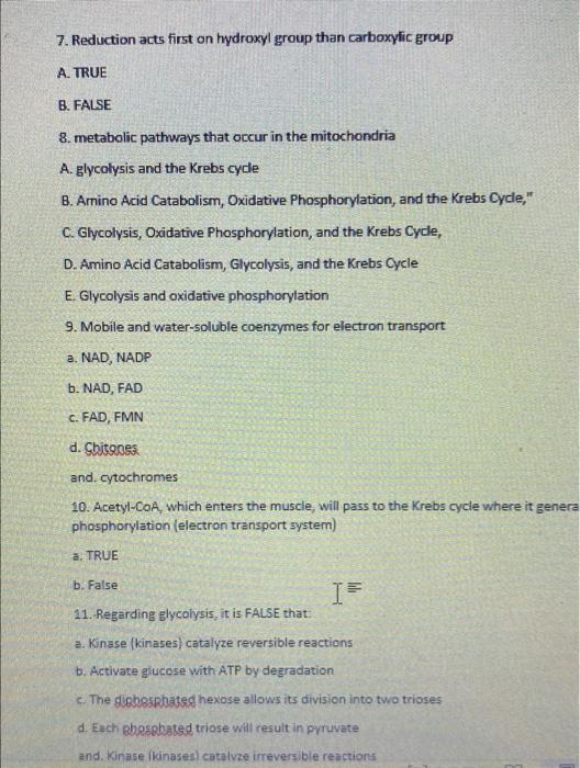 7 Reduction Acts First On Hydroxyl Group Than Carboxylic Group A True B False 8 Metabolic Pathways That Occur In The 1