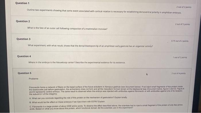 Question 1 2 Out Of 2 Points Outline Two Experiments Showing That Some Event Associated With Cortical Rotation Is Necess 1