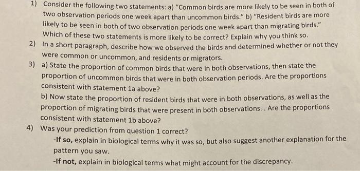 1 Consider The Following Two Statements A Common Birds Are More Likely To Be Seen In Both Of Two Observation Periods 1