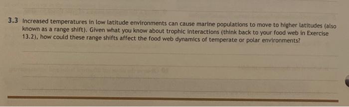 3 3 Increased Temperatures In Low Latitude Environments Can Cause Marine Populations To Move To Higher Latitudes Also K 1