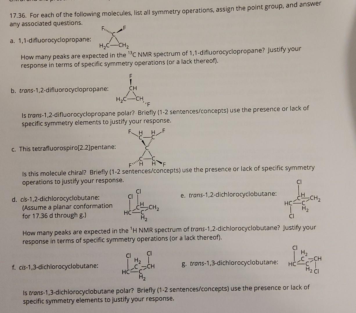 17 36 For Each Of The Following Molecules List All Symmetry Operations Assign The Point Group And Answer Any Associa 1