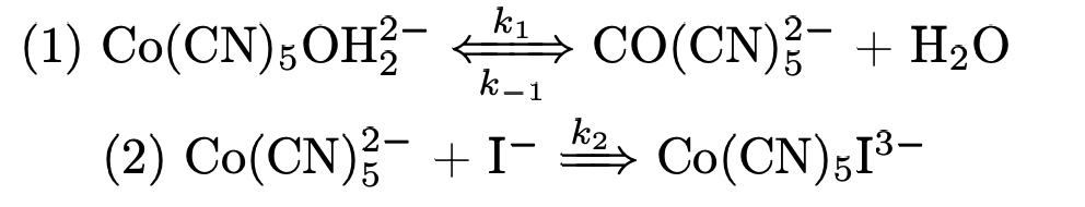 The Reaction Between Iodine Ions And A Cobalt Complex Co Cn 5oh2 2 Co Cn 5oh22 I Co Cn 5i3 H2o Is Believe T 2