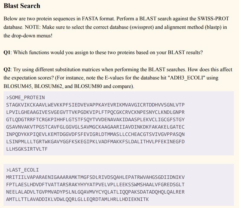 Blast Search Below Are Two Protein Sequences In Fasta Format Perform A Blast Search Against The Swiss Prot Database No 1