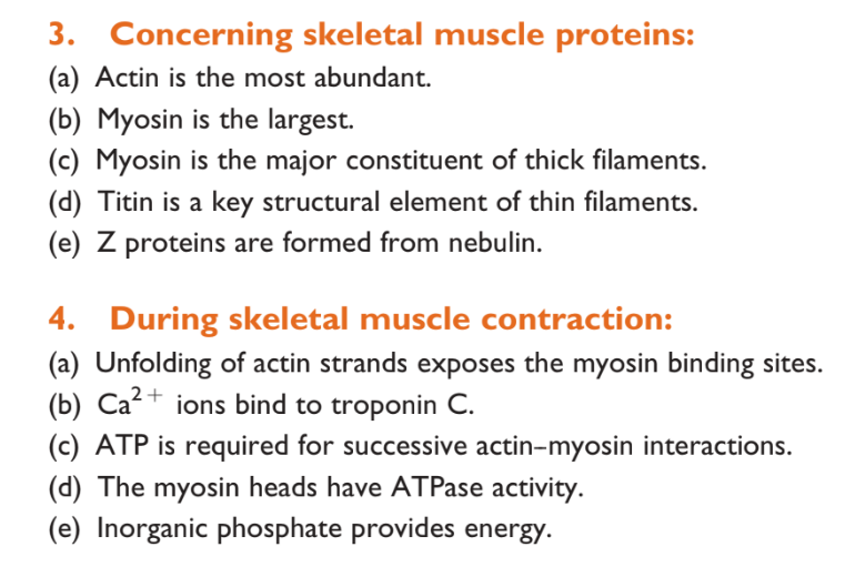 3 Concerning Skeletal Muscle Proteins A Actin Is The Most Abundant B Myosin Is The Largest C Myosin Is The Maj 1