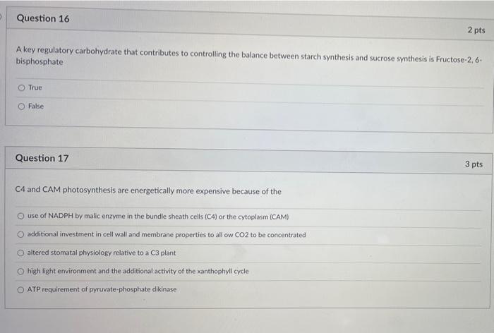 Question 16 2 Pts A Key Regulatory Carbohydrate That Contributes To Controlling The Balance Between Starch Synthesis And 1