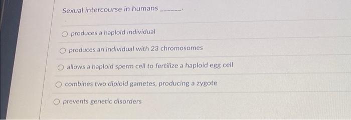D Question 10 Which One Of The Following Statements Is True Meiosis In Oogenesis Produces Four Mature Eggs From One Pri 4