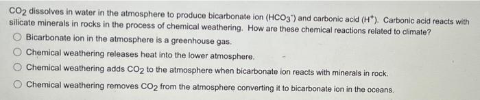Co2 Dissolves In Water In The Atmosphere To Produce Bicarbonate Ion Hco3 And Carbonic Acid H Carbonic Acid Reacts 1