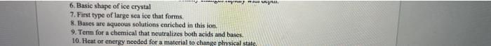 Zim 6 Basic Shape Of Ice Crystal 7 First Type Of Large Sca Ice That Forms 8 Bases Are Aqueous Solutions Enriched In T 1