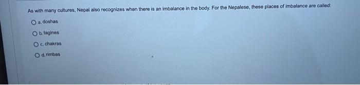 As With Many Cultures Nepal Also Recognizes When There Is An Imbalance In The Body For The Nepalese These Places Of I 1