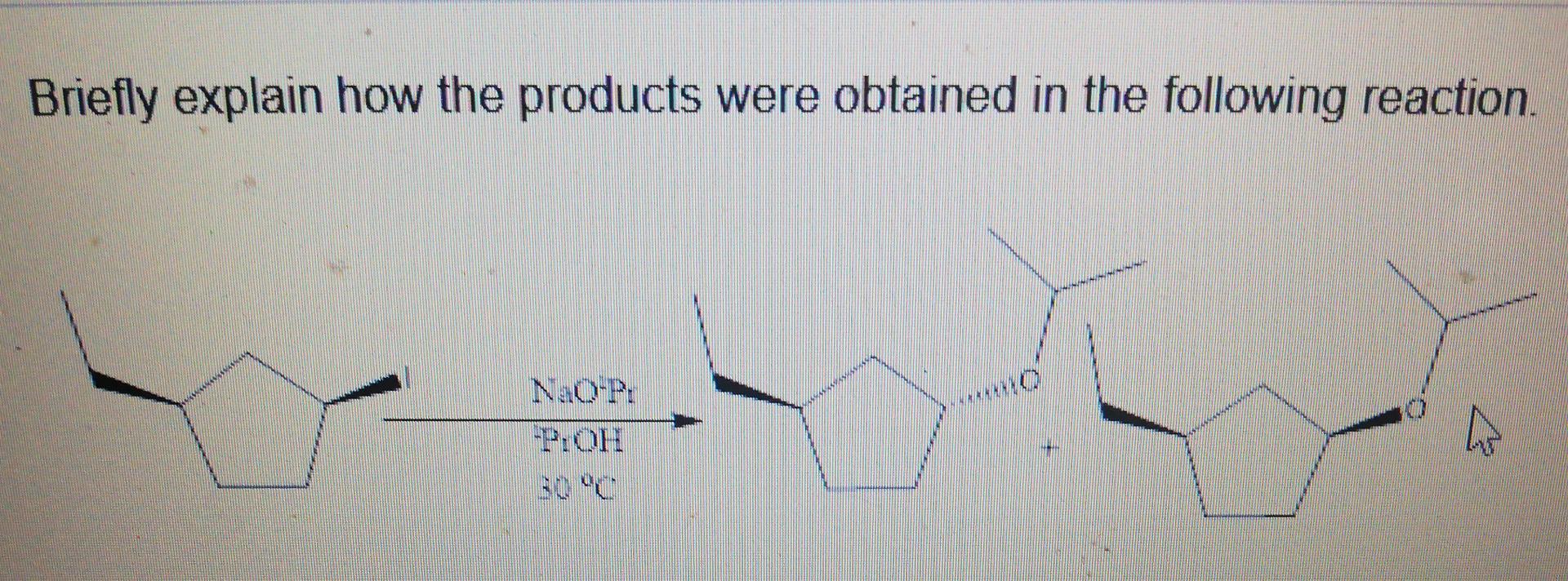 Briefly Explain How The Products Were Obtained In The Following Reaction Na P 1