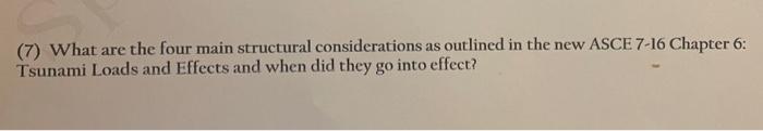 7 What Are The Four Main Structural Considerations As Outlined In The New Asce 7 16 Chapter 6 Tsunami Loads And Effec 1