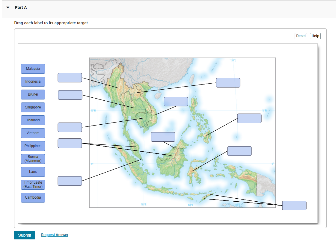 Part A Drag Each Label To Its Appropriate Target Malaysia Indonesia Brunei Singapore Thailand Vietnam Philippines Burma 1