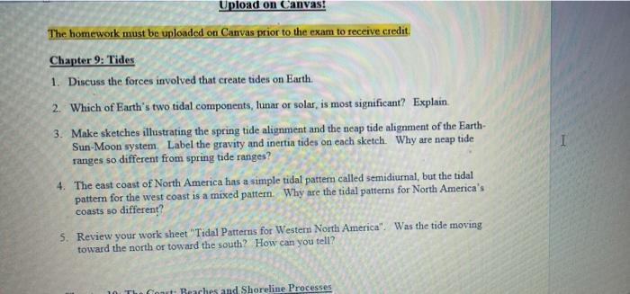 Upload On Canvas The Homework Must Be Uploaded On Canvas Prior To The Exam To Receive Credit Chapter 9 Tides 1 Discu 1